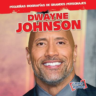 Dwayne Johnson [Spanish] 1538236486 Book Cover
