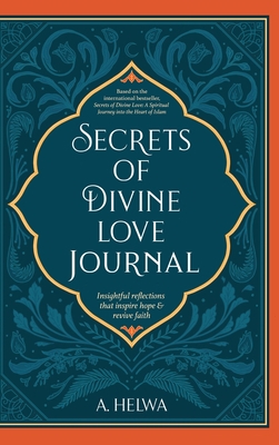 Secrets of Divine Love Journal: Insightful Refl... 1734231262 Book Cover