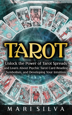 Tarot: Unlock the Power of Tarot Spreads and Le... 1638180148 Book Cover