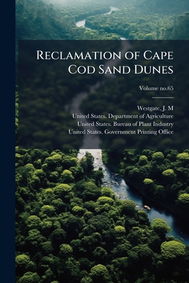 Reclamation of Cape Cod Sand Dunes 1025221567 Book Cover