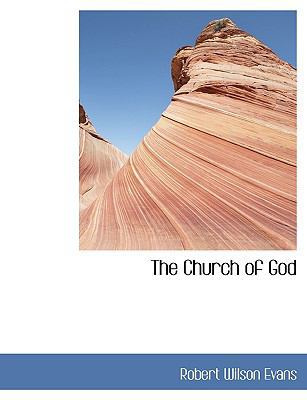 The Church of God [Large Print] 111636140X Book Cover