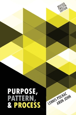 Purpose, Pattern, and Process B0B7Q3DY1S Book Cover