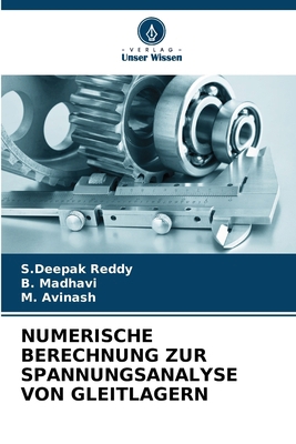Numerische Berechnung Zur Spannungsanalyse Von ... [German] 6207670426 Book Cover