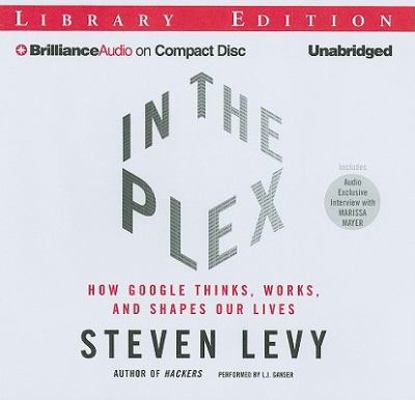 In the Plex: How Google Thinks, Works, and Shap... 1455807915 Book Cover
