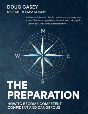 The Preparation: How To Become Competent, Confi... B0GC3S43LD Book Cover