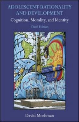 Adolescent Rationality and Development: Cogniti... 1848728611 Book Cover