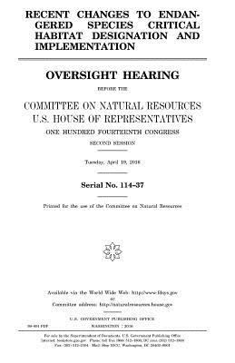 Recent changes to endangered species critical h... 1981243933 Book Cover