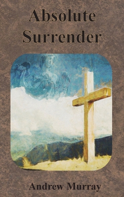 Absolute Surrender 1640322213 Book Cover