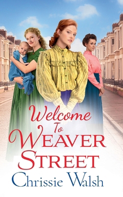 Welcome to Weaver Street 1802809376 Book Cover