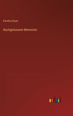 Nachgelassene Memoiren [German] 3368441698 Book Cover