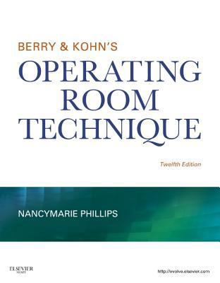 Berry & Kohn's Operating Room Technique 0323073581 Book Cover