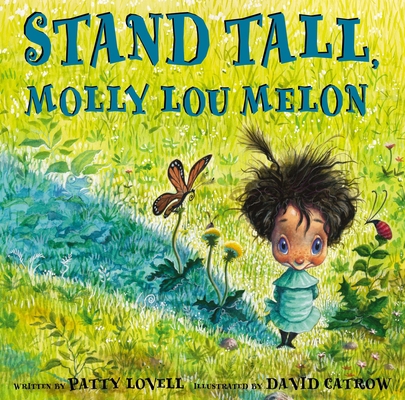 Stand Tall, Molly Lou Melon B00A2MR9BO Book Cover