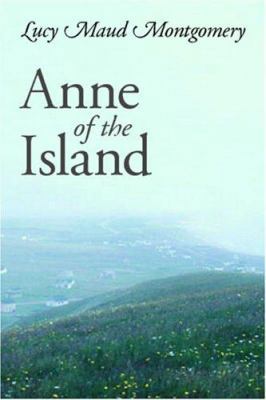 Anne of the Island 1600962572 Book Cover