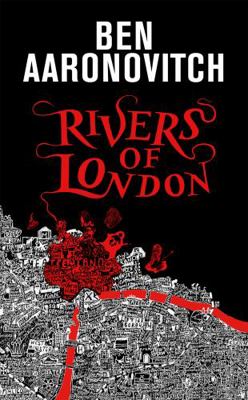 Rivers of London: The 10th Anniversary Special ... 1473234573 Book Cover