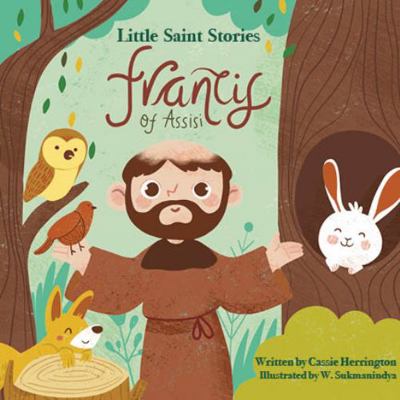 Francis of Assisi : Little Saint Stories