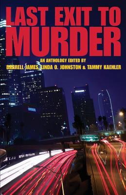 Last Exit to Murder 1937495566 Book Cover