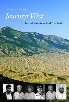 Journeys West: Jane and Julian Steward and Thei... 0803225083 Book Cover