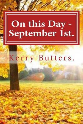 On this Day - September 1st. 153681301X Book Cover