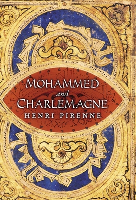 Mohammed and Charlemagne 1621387577 Book Cover