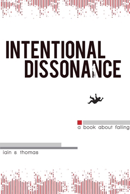 Intentional Dissonance 1926760867 Book Cover