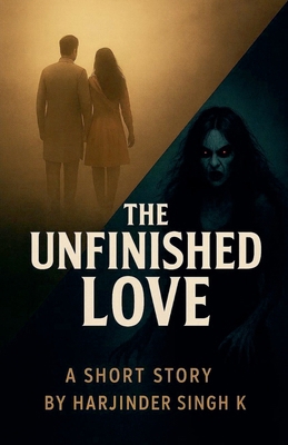 The Unfinished Love B0G6Q1QR3Q Book Cover