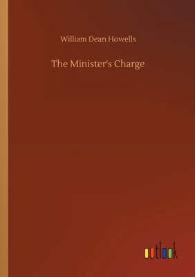 The Minister's Charge 3752303166 Book Cover