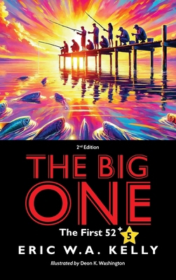 The Big One: The First 52 B0FBHKQXC1 Book Cover