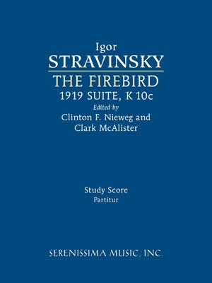 The Firebird, 1919 Suite: Study score 1608742121 Book Cover