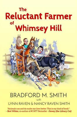 The Reluctant Farmer of Whimsey Hill 0988285851 Book Cover