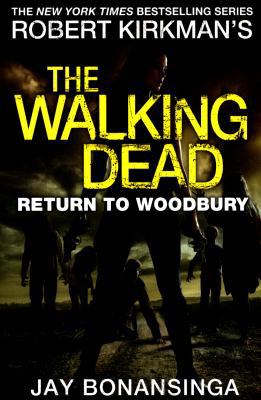 Return to Woodbury (The Walking Dead) 1447275802 Book Cover