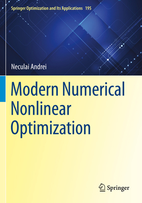 Modern Numerical Nonlinear Optimization 3031087224 Book Cover