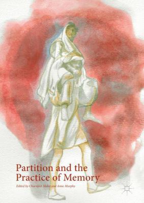 Partition and the Practice of Memory 3319645153 Book Cover