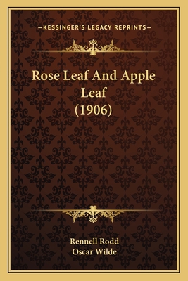 Rose Leaf And Apple Leaf (1906) 1166943305 Book Cover