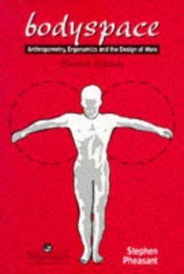 Bodyspace: Anthropometry, Ergonomics and the De... 0748403264 Book Cover