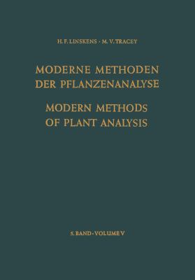 Modern Methods of Plant Analysis / Moderne Meth... 3642459951 Book Cover