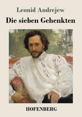 Die sieben Gehenkten [German] 3743727234 Book Cover