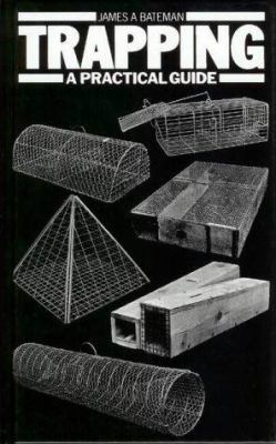Trapping: A Practical Guide 0954211782 Book Cover