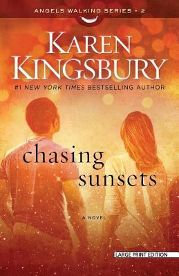Chasing Sunsets [Large Print] 1594155402 Book Cover