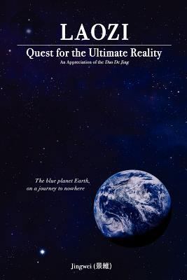 Laozi: Quest for the Ultimate Reality 9810737580 Book Cover