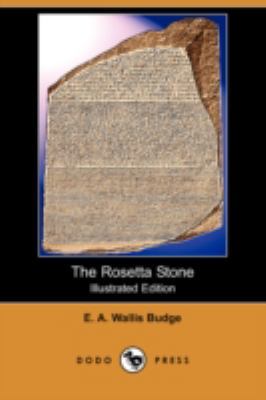 The Rosetta Stone (Illustrated Edition) (Dodo P... 1409910423 Book Cover