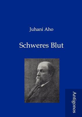 Schweres Blut [German] 3954720019 Book Cover