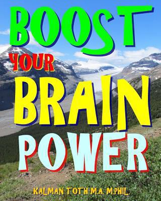 Boost Your Brain Power: 300 Hard Fabulous Theme... 1978204043 Book Cover
