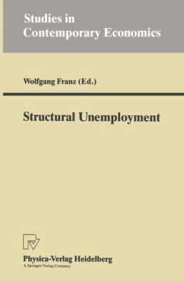 Structural Unemployment 3790806056 Book Cover