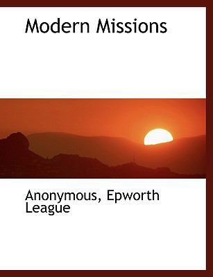 Modern Missions [Large Print] 1115660861 Book Cover