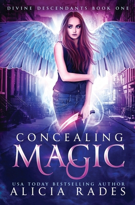 Concealing Magic: Divine Descendants Duology 1960731262 Book Cover