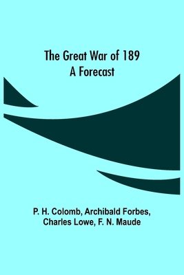 The Great War of 189: A Forecast 9356316627 Book Cover