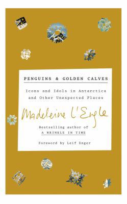 Penguins and Golden Calves: Icons and Idols in ... 1543629857 Book Cover