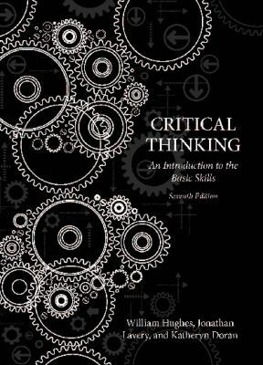 Critical Thinking: An Introduction to the Basic... 155481197X Book Cover