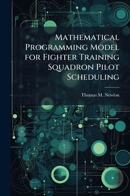 Mathematical Programming Model for Fighter Trai... 102513155X Book Cover