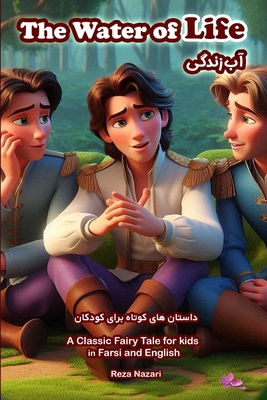 The Water of Life: A Classic Fairy Tale for Kid... B0D6N8SZQP Book Cover
